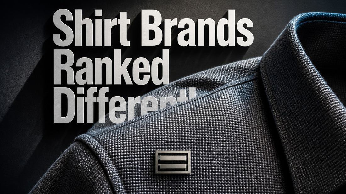What Are the Best Brands for Men's Shirts?