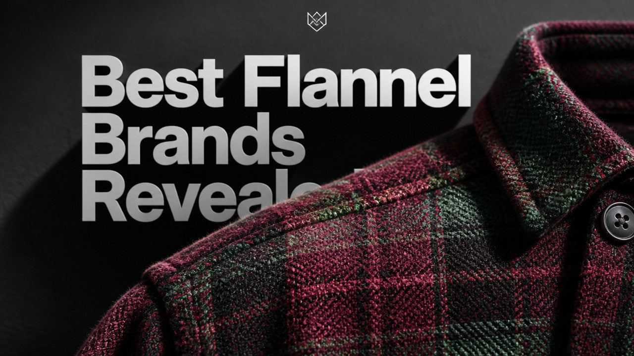 Who Makes the Best Quality Men's Flannel Shirts?