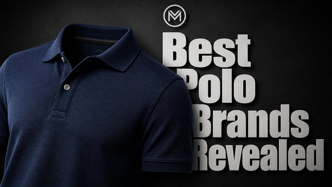 Who Makes the Best Quality Men's Polo Shirts?